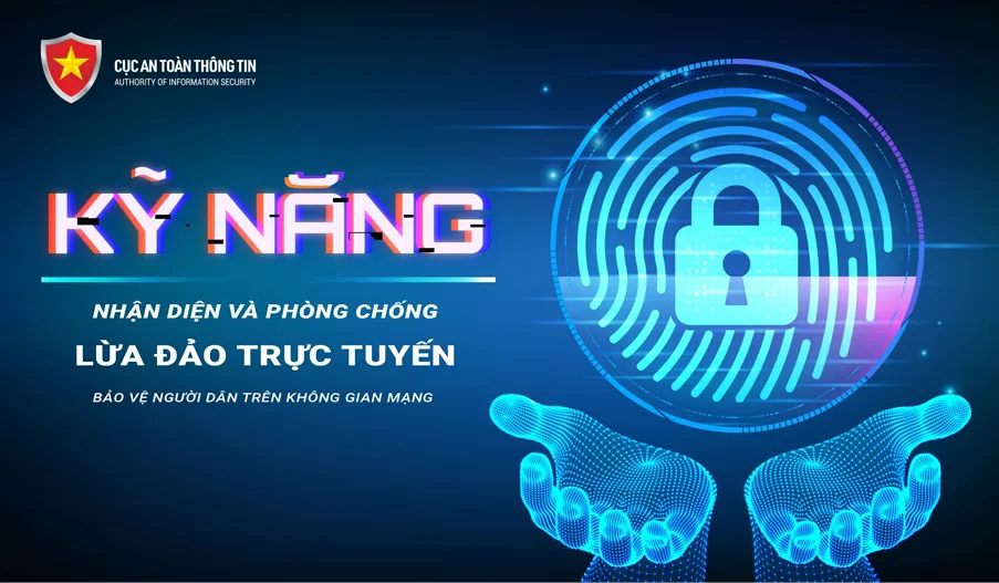 Thumbnail Cẩm nang nhận diện và phòng chống lừa đảo trực tuyến